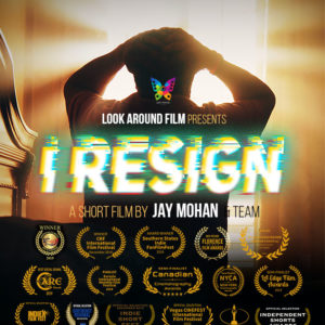 I RESIGN Official Poster